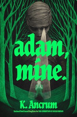 Adam, Mine.