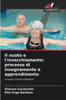 Il nuoto e l'invecchiamento: processo di insegnamento e apprendimento
