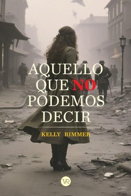 Aquello que no podemos decir