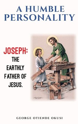 A Humble Personality  JOSEPH