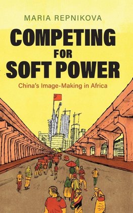 Competing for Soft Power