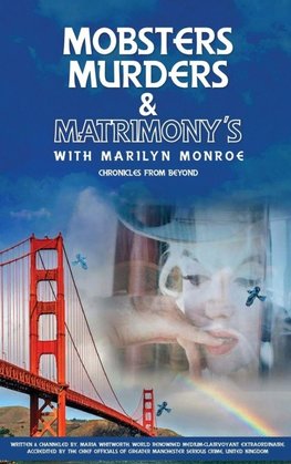 Mobsters Murders & Matrimony's