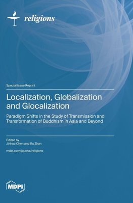 Localization, Globalization and Glocalization