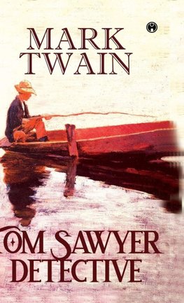 Tom Sawyer, Detective