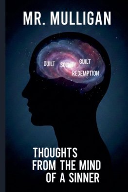Thoughts From the Mind of a Sinner
