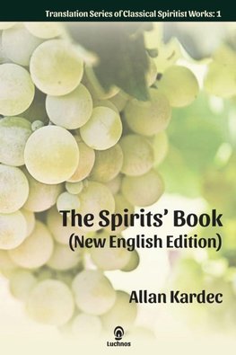 The Spirits' Book (New English Edition)