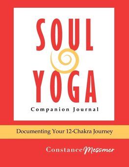 Soul Yoga Companion Journal