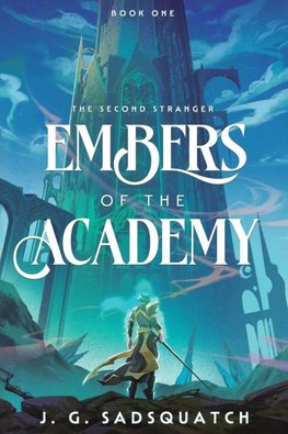 Embers of the Academy