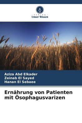 Ernährung von Patienten mit Ösophagusvarizen