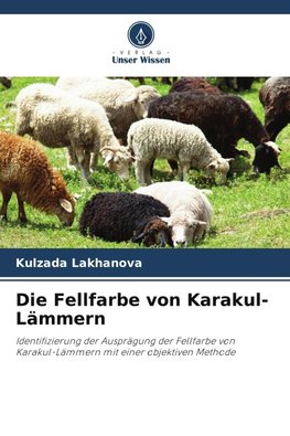 Die Fellfarbe von Karakul-Lämmern