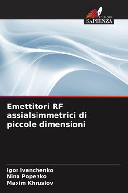 Emettitori RF assialsimmetrici di piccole dimensioni