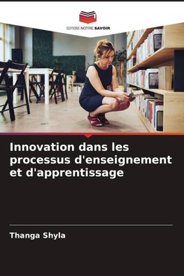 Innovation dans les processus d'enseignement et d'apprentissage