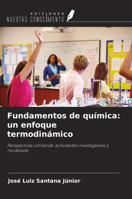 Fundamentos de química: un enfoque termodinámico