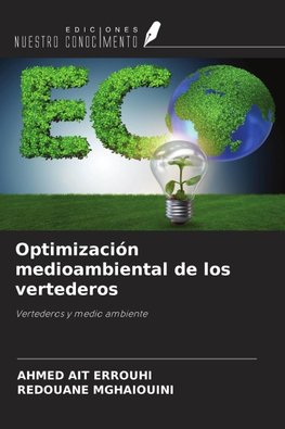 Optimización medioambiental de los vertederos