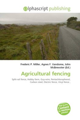 Agricultural fencing