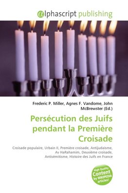 Persécution des Juifs pendant la Première Croisade
