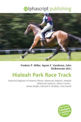 Hialeah Park Race Track
