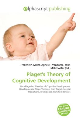 Piaget's Theory of Cognitive Development