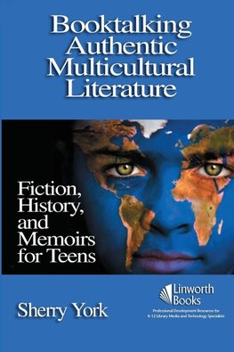 Booktalking Authentic Multicultural Literature