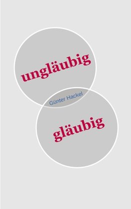 ungläubig gläubig