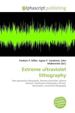 Extreme ultraviolet lithography