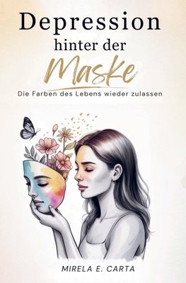 Depression hinter der Maske