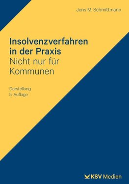 Insolvenzverfahren in der Praxis