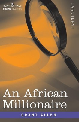 An African Millionaire