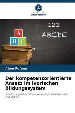 Der kompetenzorientierte Ansatz im ivorischen Bildungssystem
