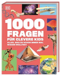 1000 Fragen für clevere Kids