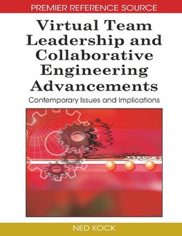 Virtual Team Leadership and Collaborative Engineering Advancements