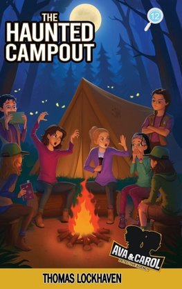 The Haunted Campout (Book 12)
