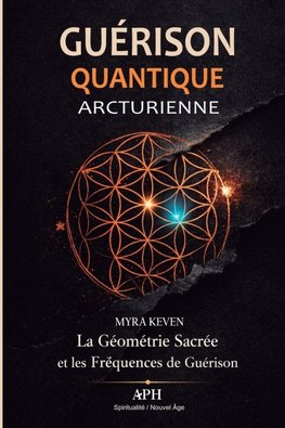 Guérison Quantique Arcturienne