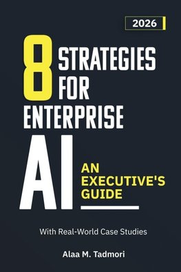8 Strategies for Enterprise AI