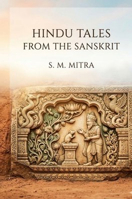 Hindu Tales from the Sanskrit