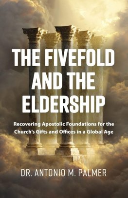 The Fivefold and the Eldership
