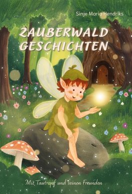 Zauberwald Geschichten