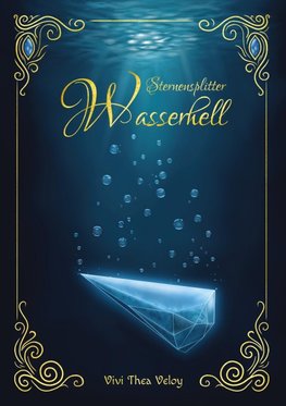 Sternensplitter - Wasserhell