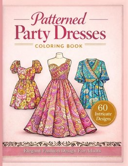 Elegant Patterned Dresses Coloring Book