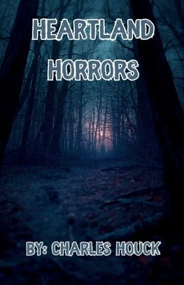 Heartland Horrors