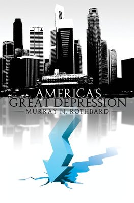 America's Great Depression