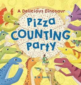 A Delicious Dinosaur Pizza Counting Party
