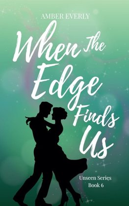 When the Edge Finds Us