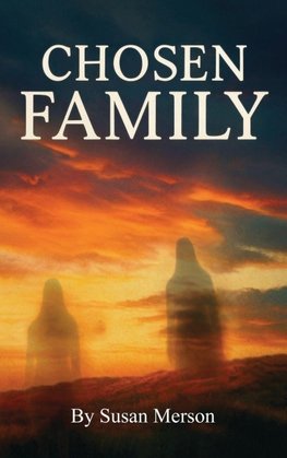CHOSEN FAMILY