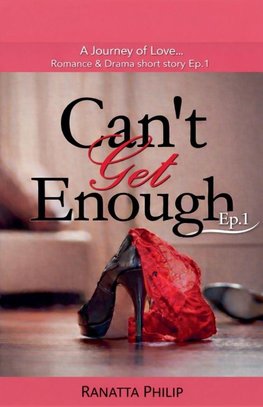 Can't Get Enough Ep1