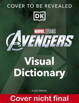 Marvel Studios Von Endgame bis Doomsday: Die illustrierte Enzyklopädie