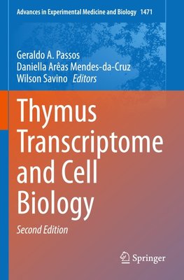 Thymus Transcriptome and Cell Biology