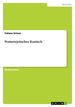 Postsowjetisches Russisch