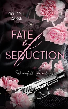 Fate of Seduction