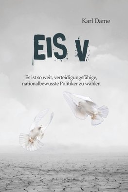Eis V